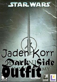 Box art for Jaden Korr Dark Side Outfit