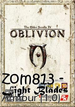 Box art for zom813 - Light Blades Armour (1.0)