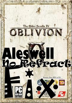 Box art for Aleswell No Refraction Fix