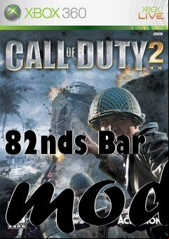 Box art for 82nds Bar mod