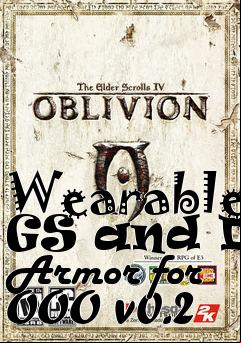 Box art for Wearable GS and DS Armor for OOO v0.2