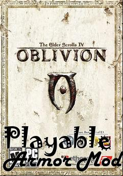 Box art for Playable Armor Mod