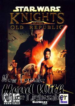 Box art for New Female Head With White Lightsaber