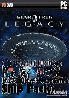 Box art for Constitution Refit TOS Fix (Federation Ship Pack)