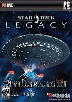 Box art for Ambassador Class refit