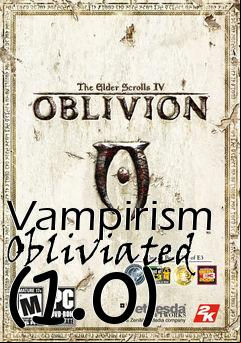 Box art for Vampirism Obliviated (1.0)