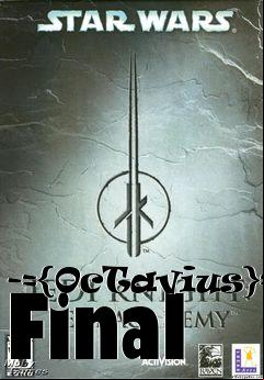 Box art for -={OcTavius}=- Final