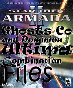 Box art for Ghosts Comp and Dominion Ultimate Combination Files