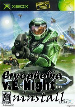Box art for Cryophobia v.E Night Uninstall