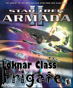 Box art for Loknar Class Frigate