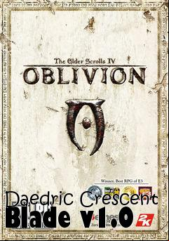 Box art for Daedric Crescent Blade v1.0
