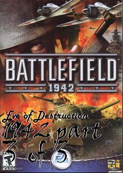 Box art for Eve of Destruction 1942 part 3 of 3