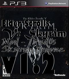 Box art for Elder Scrolls V: Skyrim Mod - T3nd0s Skyrim Redone v1.2