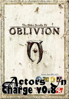 Box art for Actors In Charge v0.8