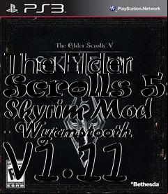 Box art for The Elder Scrolls 5: Skyrim Mod - Wyrmstooth v1.11