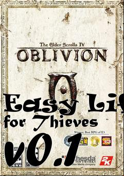Box art for Easy Life for Thieves v0.1