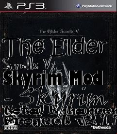 Box art for The Elder Scrolls V: Skyrim Mod - Skyrim Total Enhancement Project v2.1.1b