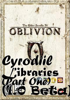 Box art for Cyrodiil Libraries (Part One) (1.0 Beta)