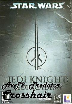 Box art for AvP2: Predator Crosshair