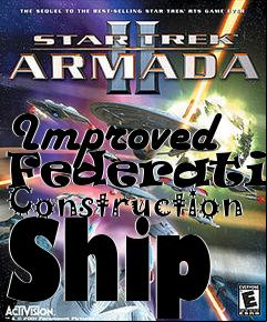 Box art for Improved Federation Construction Ship