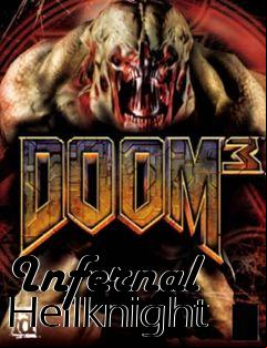 Box art for Infernal Hellknight