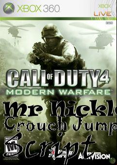 Box art for Mr Nickles Crouch Jump Script