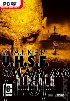 Box art for S.T.A.L.K.E.R. U.H.S.F. SMART MOD (1.0)