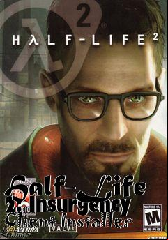 Box art for Half-Life 2: Insurgency Client Installer