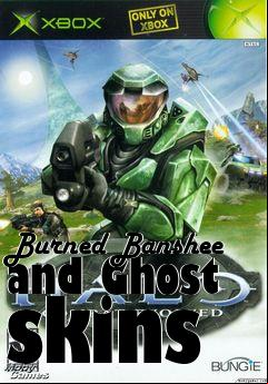 Box art for Burned Banshee and Ghost skins