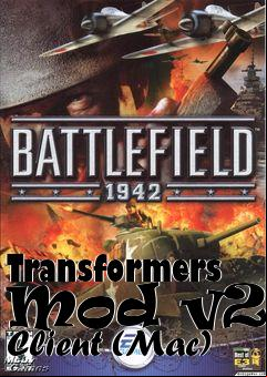 Box art for Transformers Mod v2.0 Client (Mac)