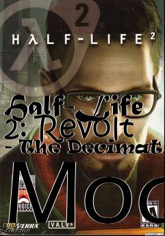 Box art for Half-Life 2: Revolt - The Decimation Mod