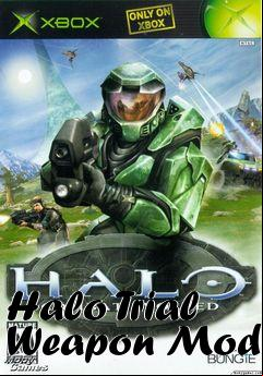 Box art for Halo Trial Weapon Mod