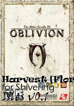 Box art for Harvest [Flora] for Shivering Isles v0.1