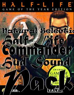 Box art for Natural Selection: Half-Life Commander Hud Sound Pack