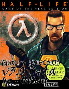 Box art for Natural Selection v3.0 Beta 4a - Client
