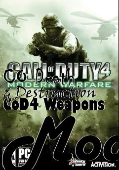 Box art for CO Death & Destruction CoD4 Weapons Mod