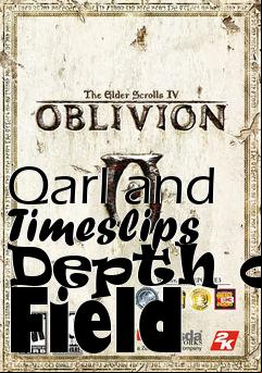 Box art for Qarl and Timeslips Depth of Field