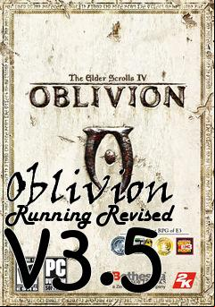 Box art for Oblivion Running Revised v3.5