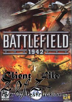 Box art for Client File 2 Of 2 - Eve Of Destruction