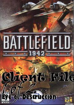 Box art for Client File 1 of 2 - Eve of Destruction