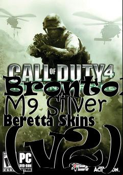 Box art for BrontoXs M9 Silver Beretta Skins (v2)
