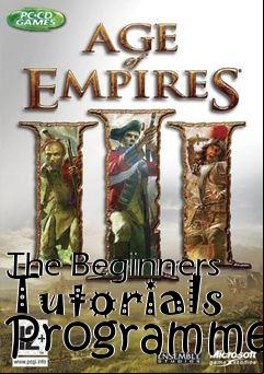 Box art for The Beginners Tutorials Programme
