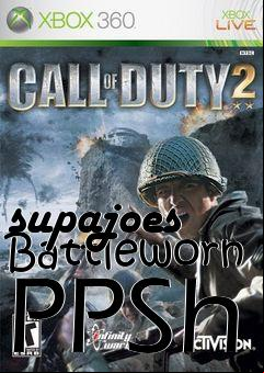 Box art for supajoes Battleworn PPSh