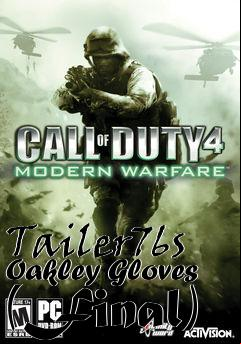Box art for Tailer76s Oakley Gloves (Final)