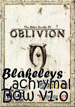 Box art for Blakeleys Lachrymal Bow v1.0