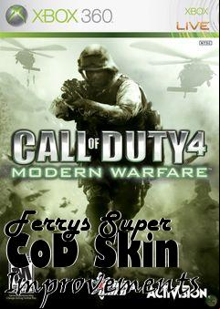 Box art for Ferrys Super CoD Skin Improvements