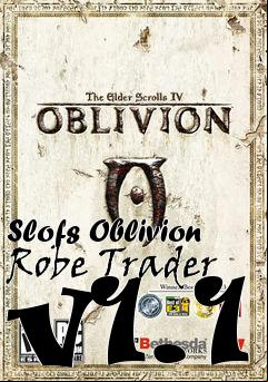 Box art for Slofs Oblivion Robe Trader v1.1