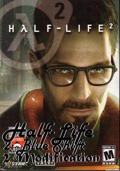 Box art for Half-Life 2: Blue Shift 2 Modification