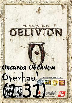 Box art for Oscuros Oblivion Overhaul (1.31)