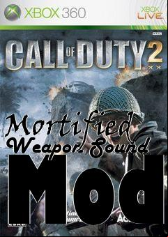 Box art for Mortified Weapon Sound Mod